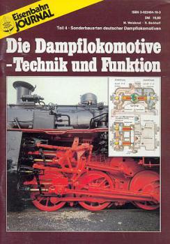Die Dampflokomotive Technik und Funktion Teil 4 Sonderbauarten deutscher DAmpflokomotiven