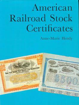 American Railroad Stock Certificates, Eisenbahnaktien