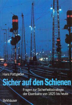 Sicher auf den Schienen
