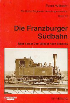 Die Franzburger Südbahn Über Felder von Velgast nach Triebsees