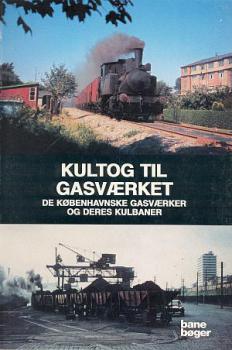 Kultog Til Gasvaerket, Kohlenbahn Gaswerk Kobenhagen