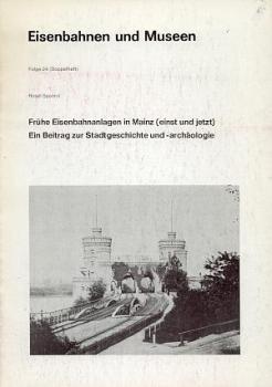 Frühe Eisenbahnanlagen in Mainz