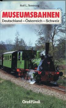Museumsbahnen Deutschland Österreich Schweiz