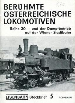 Berühmte Österreichische Lokomotiven Die Reihe 30 Wiener Stadtbahn