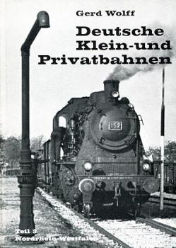 Deutsche Klein- und Privatbahnen Teil 3 Nordrhein Westfalen