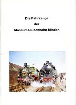 Die Fahrzeuge der Museums-Eisenbahn Minden