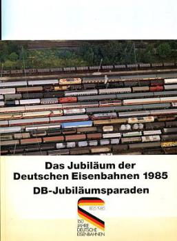 1985, DB Jubiläumsparaden