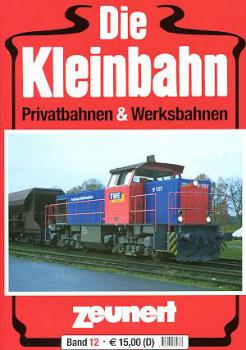 Die Kleinbahn Band 12