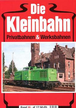 Die Kleinbahn Band 16
