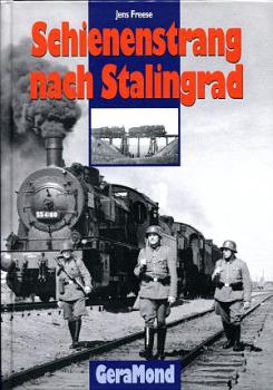 Schienenstrang nach Stalingrad