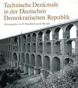 Technische Denkmale in der DDR