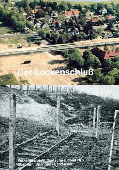 Der Lückenschluß Berlin Spandau - Falkensee