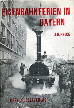 Eisenbahnferien in Bayern