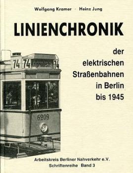 Linienchronik der elektrischen Straßenbahnen in Berlin bis 1945