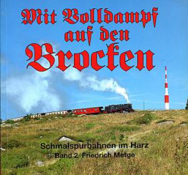 Mit Volldampf auf den Brocken