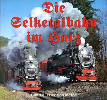 Die Selketalbahn im Harz