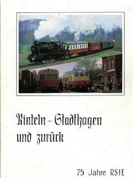 Rinteln - Stadthagen und zurück, 75 Jahre RStE