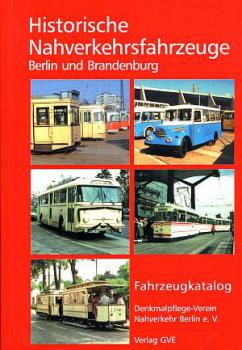 Historische Nahverkehrsfahrzeuge Berlin Brandenburg