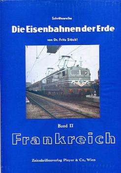Die Eisenbahnen der Erde Band 2 Frankreich