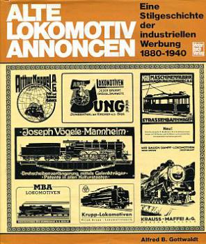 Alte Lokomotiv Annoncen 1880 - 1940
