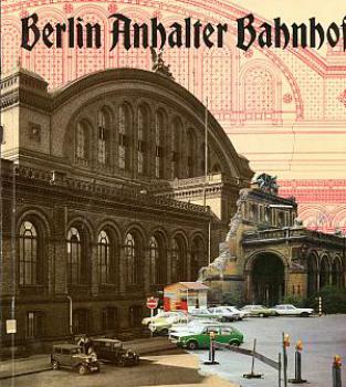 Berlin Anhalter Bahnhof