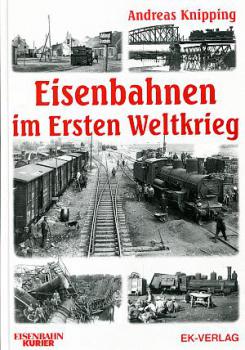 Eisenbahnen im Ersten Weltkrieg