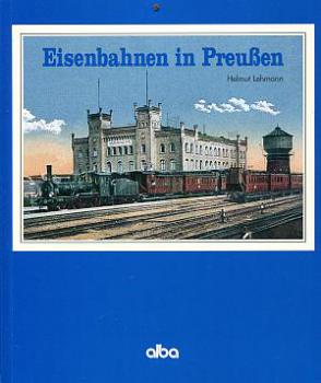 Eisenbahnen in Preußen