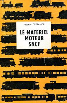 Le Materiel Moteur SNCF