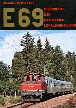 E 69 Geschichte der bayerischen Lokalbahnelloks