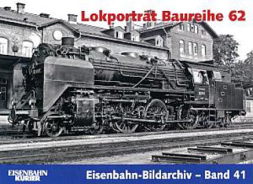 Lokporträt Baureihe 62, Bildarchiv Band 41