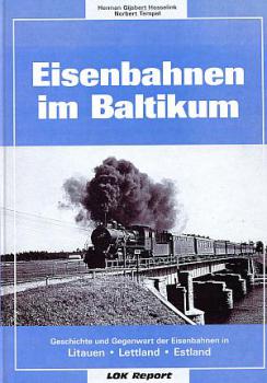Eisenbahnen im Baltikum, Litauen Lettland Estland