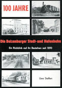 100 Jahre Boizenburger Stadt und Hafenbahn seit 1880