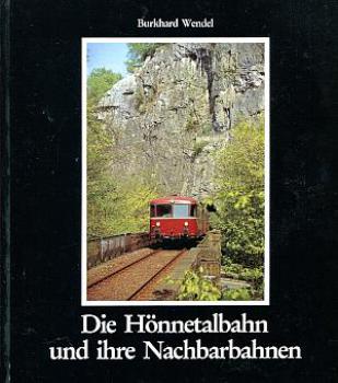 Die Hönnetalbahn und ihre Nachbarbahnen