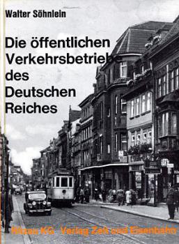 Die öffentlichen Verkehrsbetriebe des Deutschen Reiches