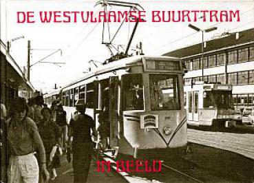De Westvlaamse Buurttram in Beeld