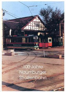 100 Jahre Naumburger Straßenbahn