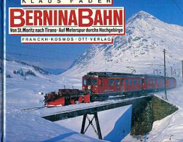 Bernina Bahn, von St. Moritz nach Tirano auf Meterspur