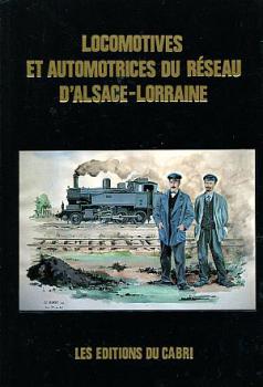 Locomotives et Automotrices du Reseau D'Alsace-Lorraine