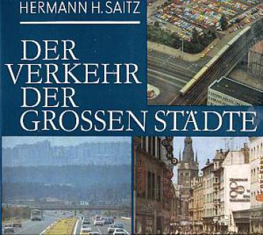 Der Verkehr der grossen Städte