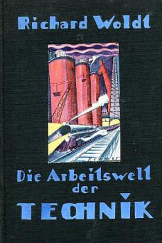 Die Arbeitswelt der Technik