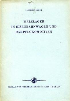 Wälzlager in Eisenbahnwagen und Dampflokomotiven
