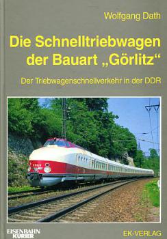 Die Schnelltriebwagen der Bauart Görlitz