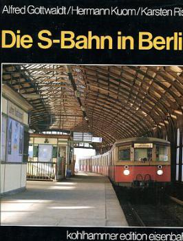 Die S-Bahn in Berlin