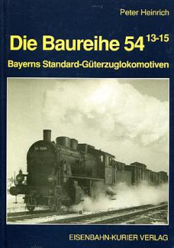 Die Baureihe 54.13-15, Bayerns Standard-Güterzuglokomotiven