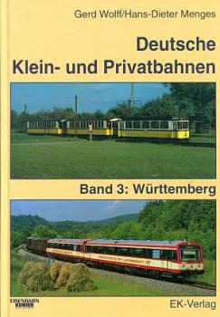 Deutsche Klein- und Privatbahnen Band 3 Württemberg