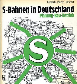 S-Bahnen in Deutschland, Planung Bau Betrieb