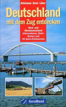 Deutschland mit dem Zug entdecken, Nord- und Westdeutschland