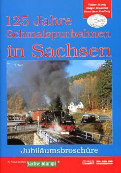 125 Jahre Schmalspurbahnen in Sachsen
