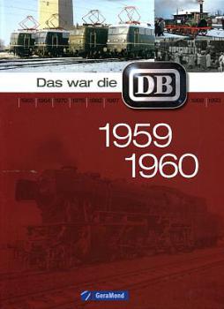 Das war die DB 1959 / 1960