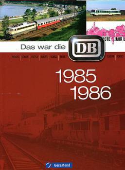Das war die DB 1985 / 1986